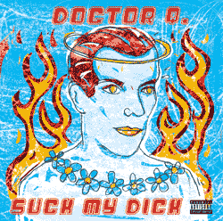 Suck My Dick * The Remixes